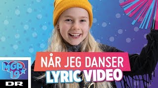 Astrid  Når jeg danser LYRIC  MGP 2019 [upl. by Anana]