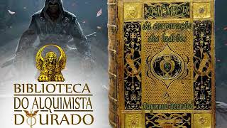 Ahmed da Corporação dos Ladrões  Audiolivro Biblioteca do Alquimista Dourado [upl. by Soll922]