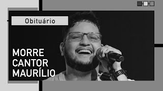 Morre cantor sertanejo Maurílio da dupla com Luiza aos 28 anos [upl. by Anirrak]