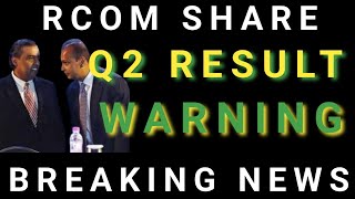 RCOM Q2 RESULT 💥 RCOM SHARE TARGET RCOM SHARE NEWS RCOM SHARE [upl. by Dalli61]