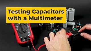 How to Test a Capacitor with a Multimeter and LCR Meter [upl. by Sahc]