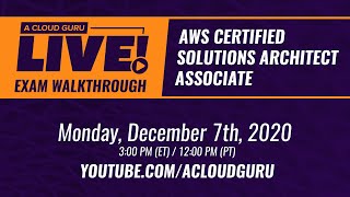 A Cloud Guru Live AWS Exam Question Walkthrough Certified Solutions Architect Associate [upl. by Arie]