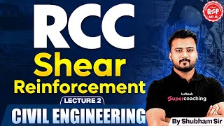 Shear Reinforcement  Lecture 2  RCC  Civil Engineering  Shubham Sir [upl. by Sewell]