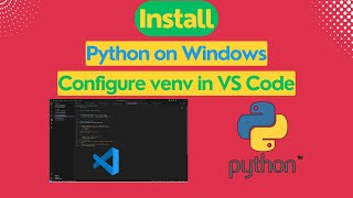 Install Python and setup venv in VS Code  Install pahomqtt in venv [upl. by Asilanom]