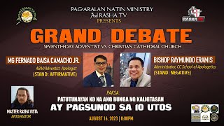 GRAND DEBATE 2023 Seventhday Adventist Vs Christian Cathedral Church  August 16 2023 [upl. by Eihs]