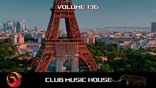 Volume 136  Deep House JUMP Mix Club Music House  By Dj Sergio  iDAL Production FRANCE 2024 [upl. by Tammara]