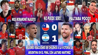 MEJORES REACCIONES DE CHILENOS FURIOSOS CON ARGENTINA 10 CHILE  POLÉMICA Y GOL DE LAUTARO AL FINAL [upl. by Brynna]