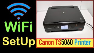 Canon PIXMA TS5060 WiFi Setup [upl. by Torrin152]