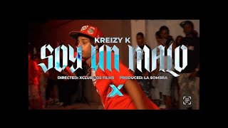 Kreizy K  Soy un malo bandidi Video Oficial by Xclusivosfilms [upl. by Tillo]