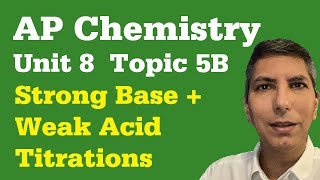 Analyzing Titrations of Weak Acids amp Strong Bases  AP Chem Unit 8 Topic 5b [upl. by Esened]