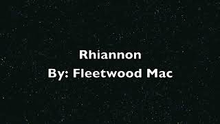 Rhiannon Lyrics  Fleetwood Mac [upl. by Ijnek]