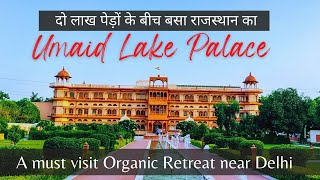 Weekend Getaway from Delhi  Umaid Lake Palace  Dausa Rajasthan [upl. by Kcub]