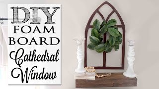 DIY Cathedral Window from Foam Board [upl. by Retsim372]