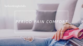 ASMR period pain comfort [upl. by Anairotciv]