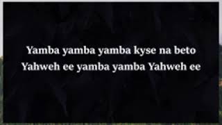 Yamba Yamba yahweh catholic song full video [upl. by Serra]