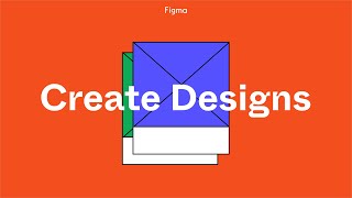 Figma For Beginners Create designs 24 [upl. by Othe]