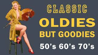 Greatest Hits Oldies But Goodies  Oldies 50s 60s 70s Music Playlist  Oldies Clasicos 50s 60s 70s [upl. by Hannad964]