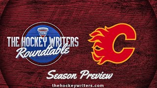 Calgary Flames 202425 NHL Season Preview  The Hockey Writers Roundtable [upl. by Sladen900]