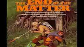 End of the Matter  Alan Dean Foster [upl. by Elton]