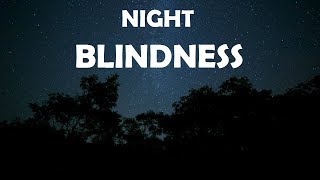 What Is Night Blindness  English [upl. by Luehrmann955]