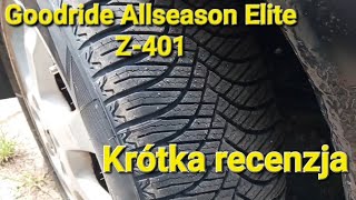 Goodride Allseason Elite Z401  krótka recenzja [upl. by Caiaphas]