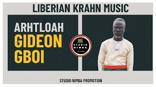 Arhtloah  Gideon Gboi  Liberian Krahn Music [upl. by Ynad611]