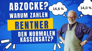 Krankenkassen zocken Rentner ab Warum zahlen Rentner den normalen Beitragssatz [upl. by Arata]