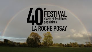 40è festival Arts et Traditions Populaires de La Roche Posay [upl. by Naihtniroc]