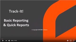 TrackIt 2019  Basic Reports and Quick Reports [upl. by Gibrian]