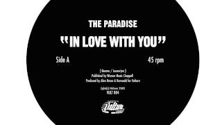 The Paradise  In Love With You Official Alan Braxe amp Romuald [upl. by Av]