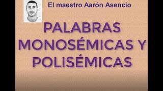 Palabras monosémicas y polisémicas [upl. by Ecnarwal]