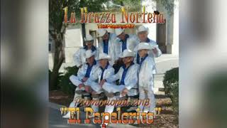 La Brazza Norteña ft Erubiel quotEl Moyoquot Tarazón  El Papelerito Estudio 2018 [upl. by Ellenej294]