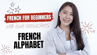 Learn French Alphabets  OSAI Consultants [upl. by Medin]