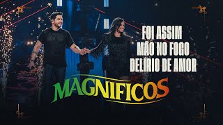 MEDLEY  Foi Assim  Mão no Fogo  Delírio de Amor  Banda Magníficos DVD A Preferida do Brasil [upl. by Akehsal]