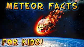 Meteor Facts for Kids [upl. by Sialac]