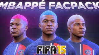 FIFA15 NEXT SEASON PATCH 24 NEW MBAPPÉ FACE PACK UPDATE [upl. by Assiron]