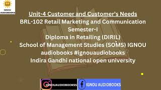 Unit4 Customer and Customer’s Needs BRL 102 SEM 1 DIRIL SOMS ignou customerservice [upl. by Annazus]