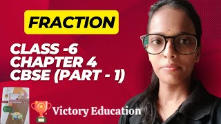 Exa 9 Exa 10  Ex 43  fractions  CBSE  part  1  Maths Class 6th  Chapter 4 [upl. by Soigroeg]