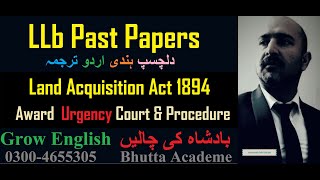 Award Land Acquisition Act 1894  Pakistan Translation in Urdu  law LLb notes pdf  Bhutta Academe [upl. by Aven]