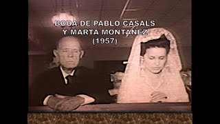 Boda de Pablo Casals y Marta Montañez 1957 [upl. by Adnahs192]