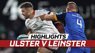 Extended highlights  Ulster v Leinster [upl. by Ralip]