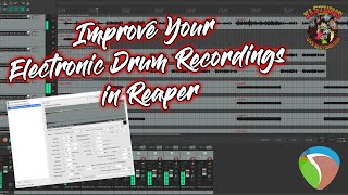 Improve Your Electronic Drum Recordings Using Reaper [upl. by Ranice428]