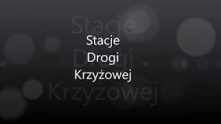 Stacje Drogi Krzyżowej [upl. by Nikolaos]