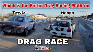 B20 Nitrous Integra vs 2ZZGE Turbocharged Corolla  Bossy D vs Mental  DRAG RACE [upl. by Acillegna]