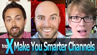 Top 10 YouTube Make You Smarter Channels  TopX Ep13 [upl. by Elawalo]