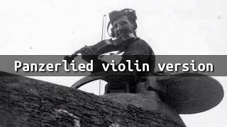 Panzerlied violin version [upl. by Melinde]