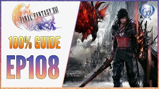 EP108 FF16 100 Walkthrough  Platinum Trophy Guide  Lines in the Sand II [upl. by Ettenig]