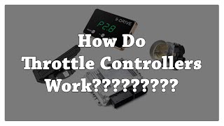 How Throttle Controllers Work and Why You Want One for Your Car [upl. by Nahsyar]