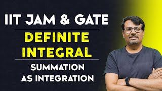 Definite Integral  Summation as Integration  IITJAM amp GATE Engg Maths [upl. by Hallutama]