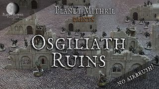 How to Paint Osgiliath Ruins  5 Easy Steps [upl. by Chen]